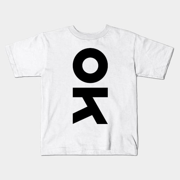 OK Kids T-Shirt by Magicform